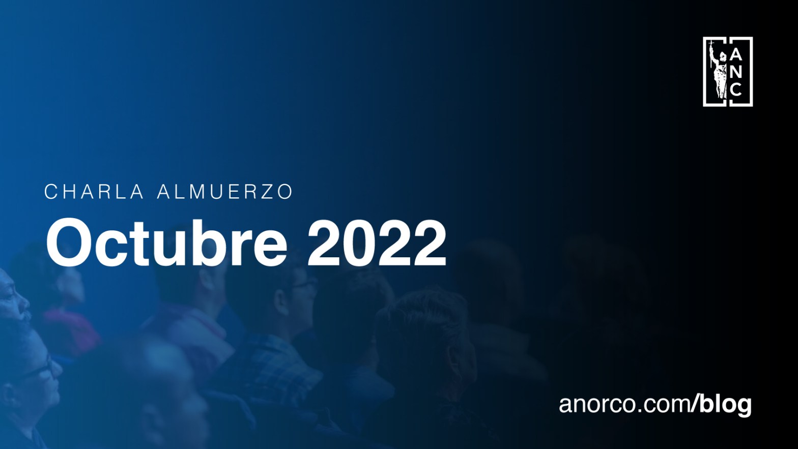 Almuerzos Ejecutivos | Octubre 2022