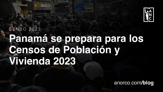 Panamá se prepara para los Censos de Población y Vivienda 2023
