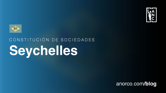 Constitución de Sociedades: Seychelles