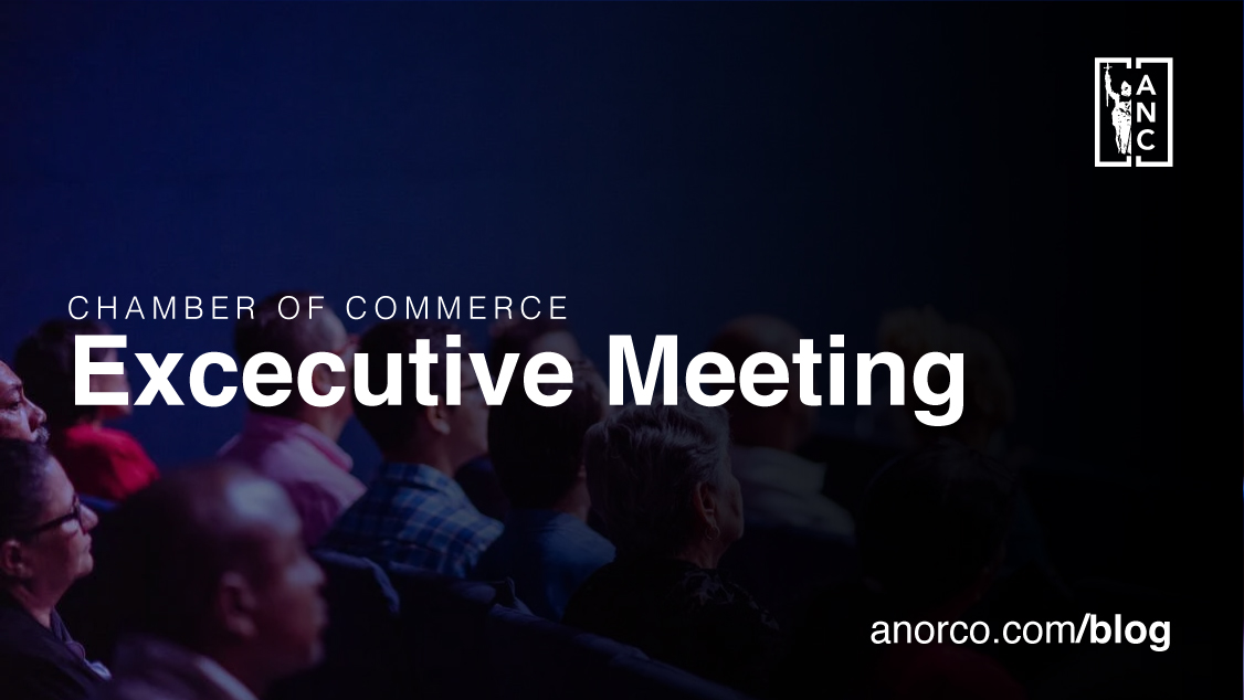 Excecutive meeting 01.25.23 – Chamber of commerce