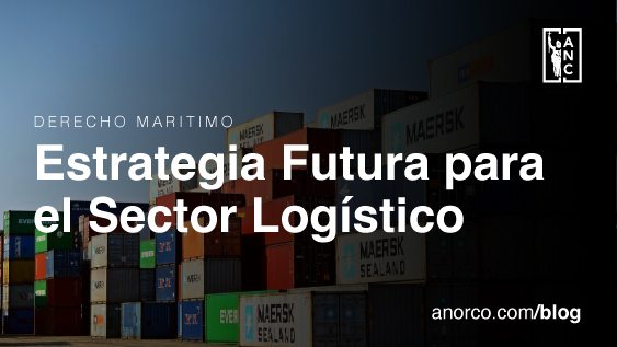 Estrategia Futura para el Sector Logístico de Panamá