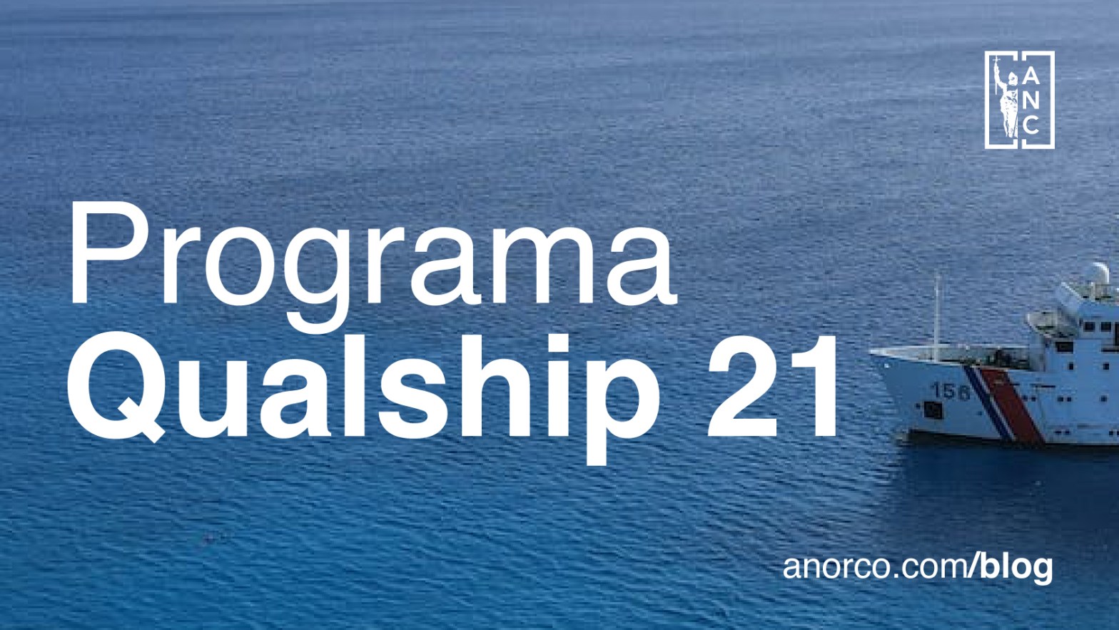 Programa Qualship 21: Garantizando el Comercio Marítimo Seguro y el Compromiso Ambiental