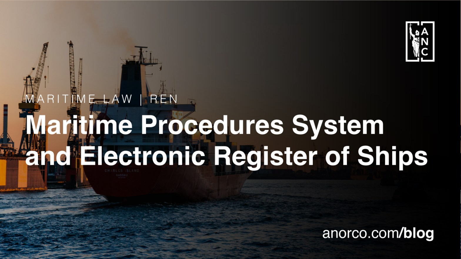 Streamlining Maritime Procedures: Introducing REN