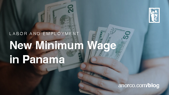 New Minimum Wage Rates in Panama: Executive Decree No. 1 of 2024