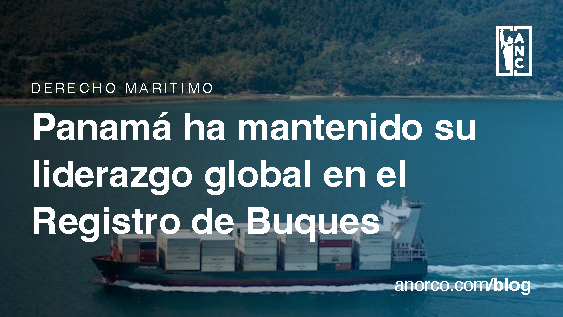 Liderazgo Global de Panamá en el Registro de Buques: Últimas Novedades