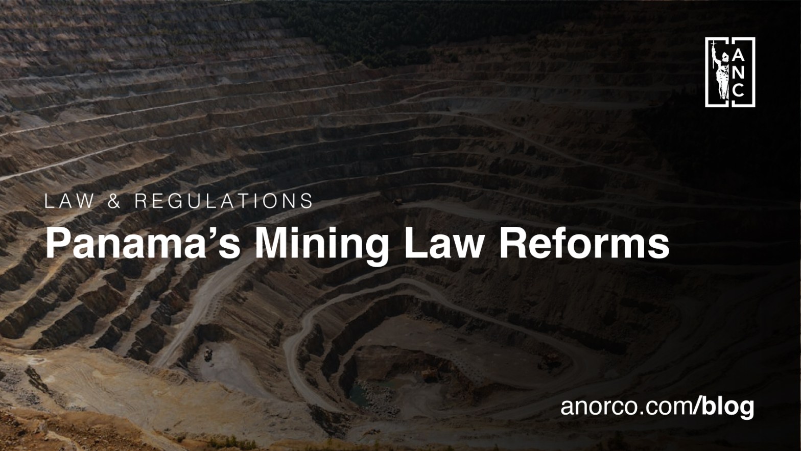 Panama’s Mining Law Reforms