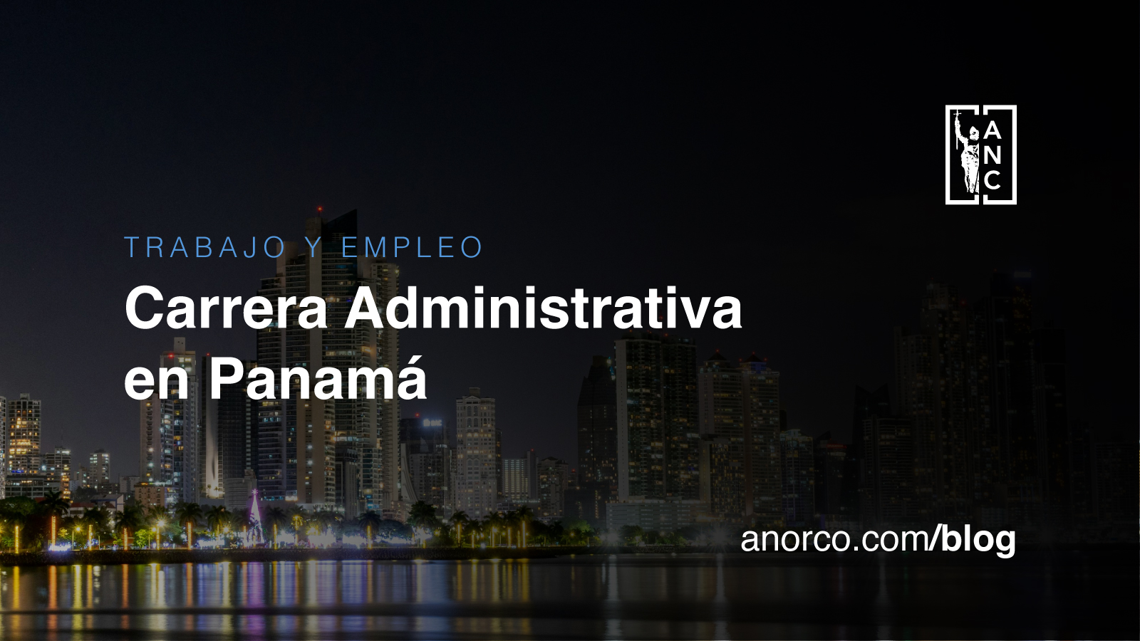 La carrera administrativa en Panamá